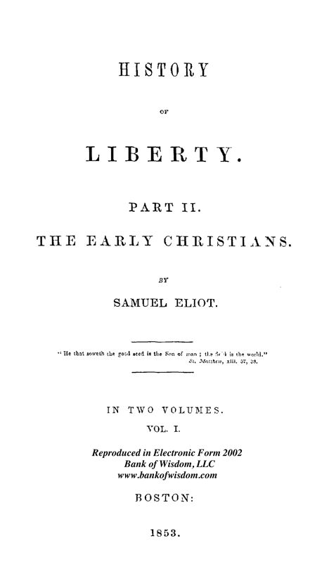 (image for) History of Liberty, Vol. 3 of 4 Vols